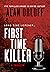 First Time Killer