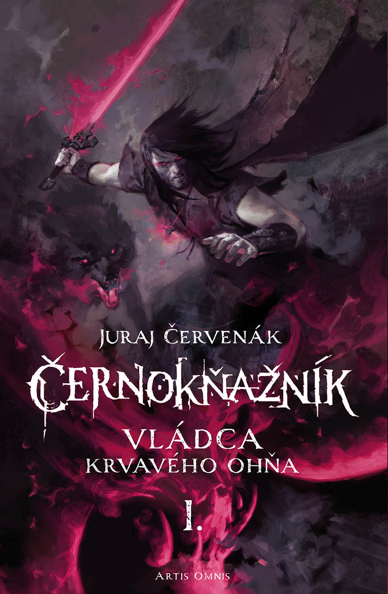Vládca Krvavého ohňa (Černokňažník súborné vydanie, #1)