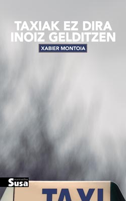Taxiak ez dira inoiz gelditzen