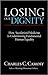 Losing our Dignity: How Sec...