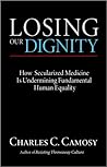 Losing our Dignit...