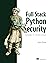 Full Stack Python Security: Cryptography, TLS, and attack resistance