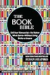 The Book Bible by Susan Shapiro