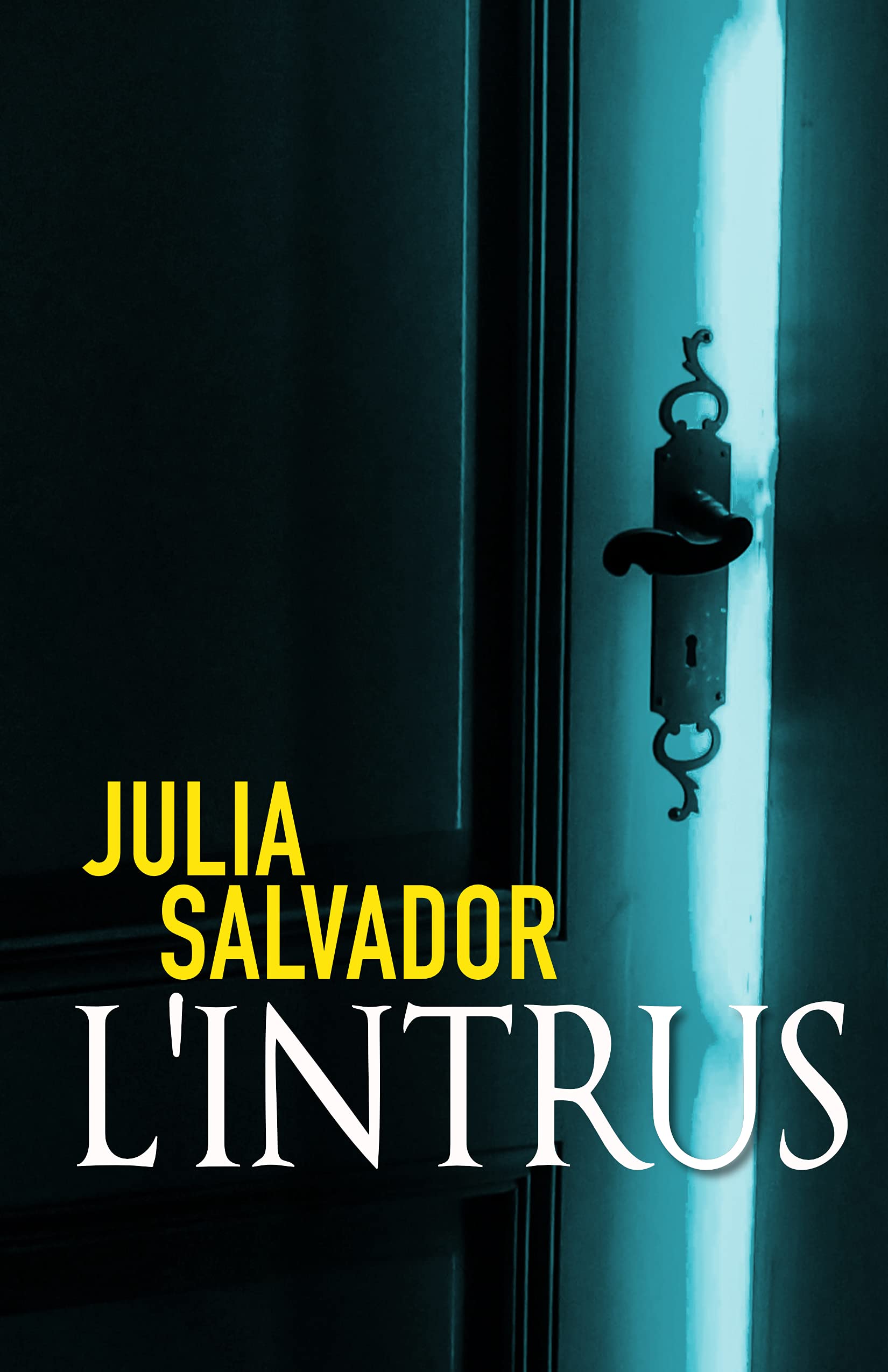 L'Intrus (Suspense et Sentiments) (French Edition)