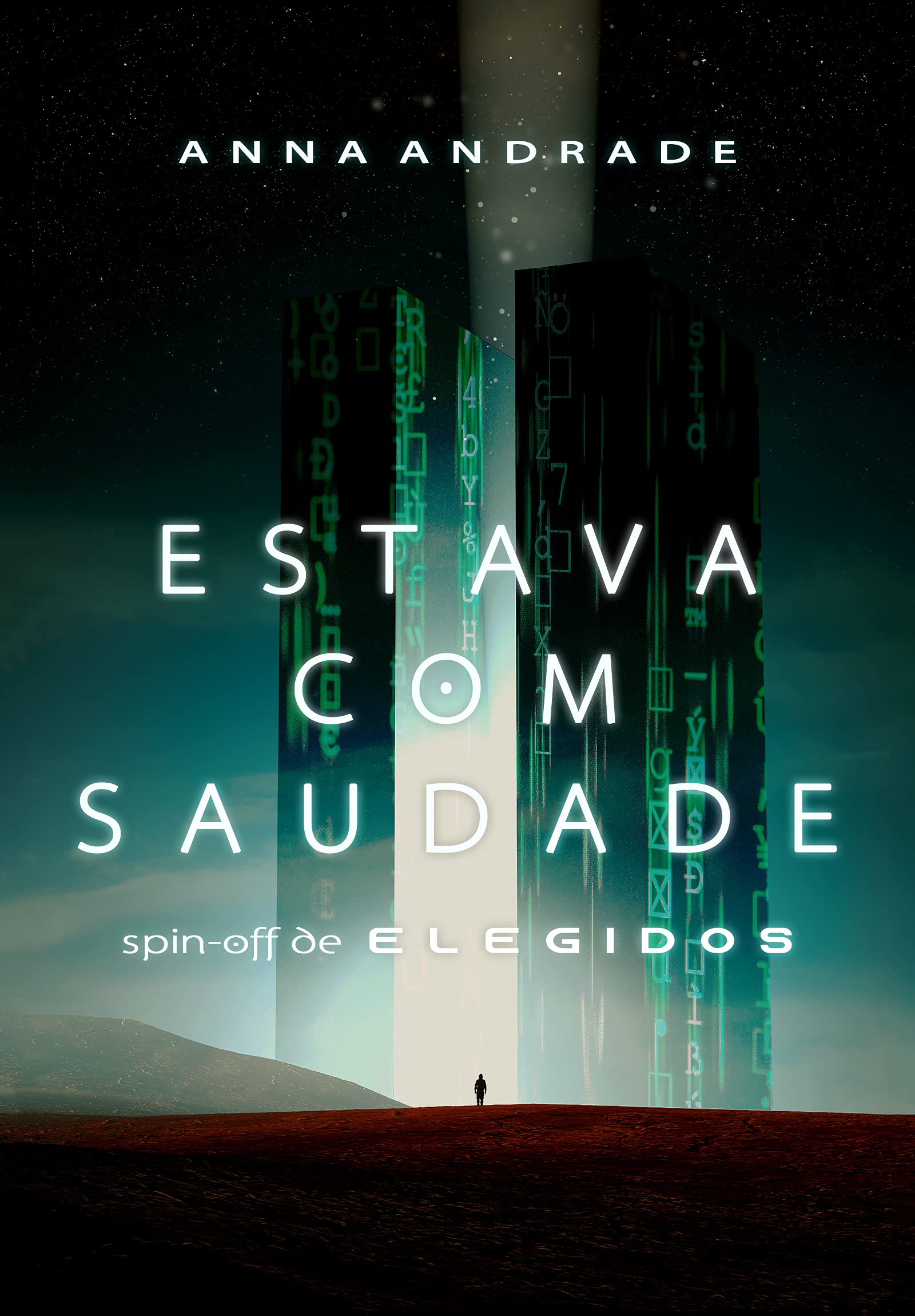 Estava com saudade: (Spin-off de Elegidos) (Trilogia Elegidos) (Portuguese Edition)