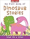 My First Book of Dinosaur Stories