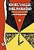 En el valle del paraíso: Viaje a las ruinas de la URSS