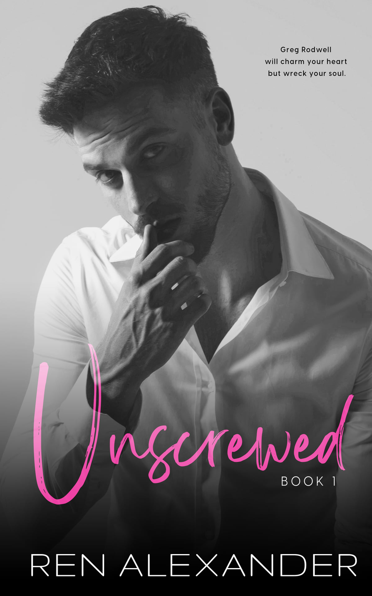 Unscrewed (Unraveled Renegade #1)