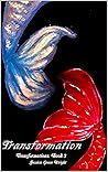 Transformation (Transformations, #3)