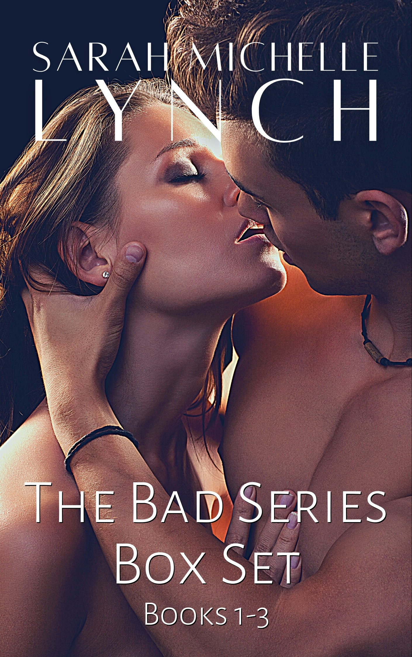 Bad Series #1-3 (Bad, #1-3)