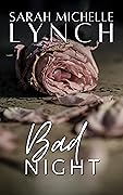 Bad Night