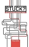 Stuck?: Dealing W...