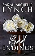 Bad Endings