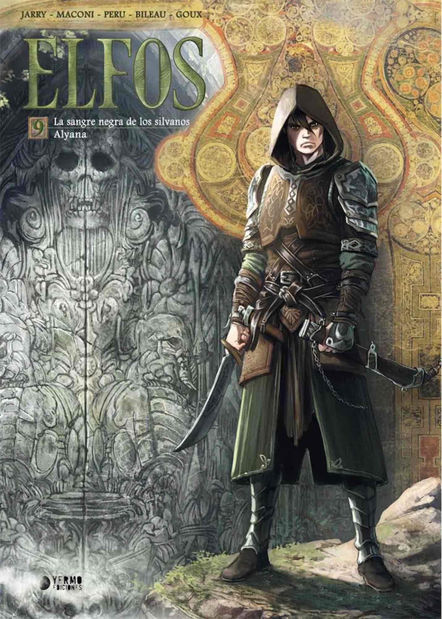 Elfos, Vol.9: La sangre negra de los silvanos / Alayna (Hardcover)