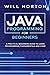 Java programming for beginners: A practical beginners guide to learn java programming, fundamentals and code (Computer Programming)