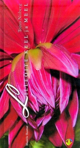 Lilleõite keel ja meel (Hardcover)