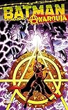 Batman: Cataclismo - Anarquía
