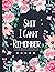 Shit I Can't Remember Password Book by Mary C. Jordan