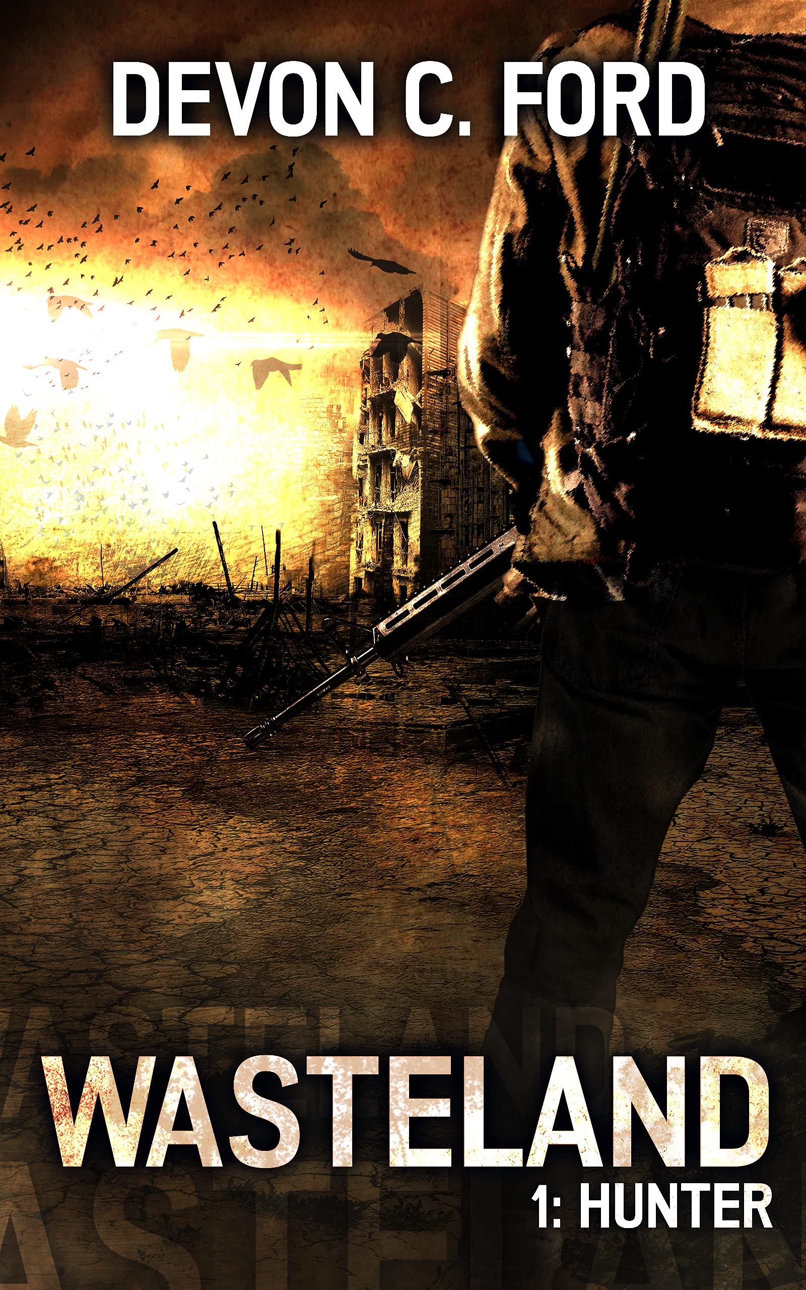 Hunter (Wasteland, #1)