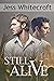 Still Alive by Jess Whitecroft