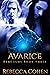 Avarice (Reagalos #3)