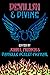 Devilish & Divine