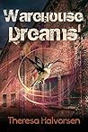 Warehouse Dreams