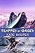 Trapped by Greed (Necromancer, #4) by Kaje Harper