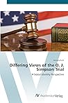 Differing Views of the O. J. Simpson Trial: A Social Identity Perspective