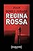 Regina rossa