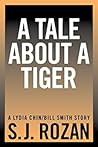 A Tale About A Tiger (Lydia Chin & Bill Smith)