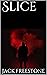 Slice