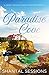Paradise Cove (A Sweet Second Chance Romance, #3)