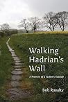 Walking Hadrian's...