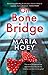 On Bone Bridge