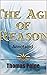 The Age of Reason Original Edition by Thomas Paine