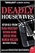 Deadly Housewives: Stories