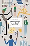 HERE WE ARE: The International Career Couple Handbook