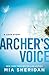Archer's Voice by Mia Sheridan