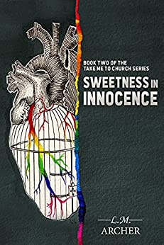 Sweetness in Innocence (Take Me to Church, #2)