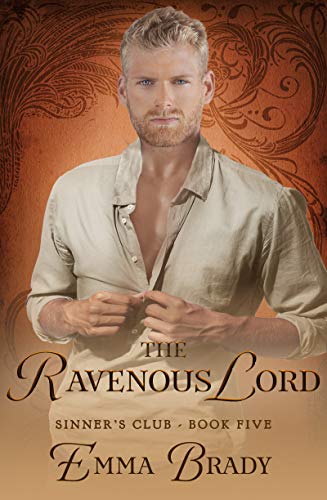 The Ravenous Lord (Sinners Club, #5)
