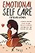 EMOTIONAL Self Care For Black WOMEN by B. True