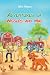 The Adventures of Wiggles and Wag by John Nelson