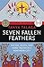 Seven Fallen Feathers: Racism, Death, and Hard Truths in a Northern City