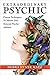 Extraordinary Psychic: Proven Techniques to Master Your Natural Psychic Abilities