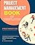 PROJECT MANAGEMENT BOOK OF TEMPLATES