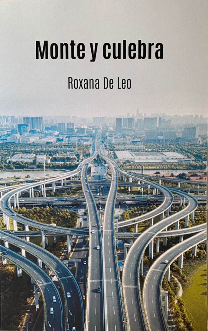 Portada de Monte y culebra, de Roxana De Leo
