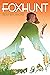 Foxhunt (Foxhunt, #1)