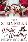 The Steinfelds Throw a Winter Wedding