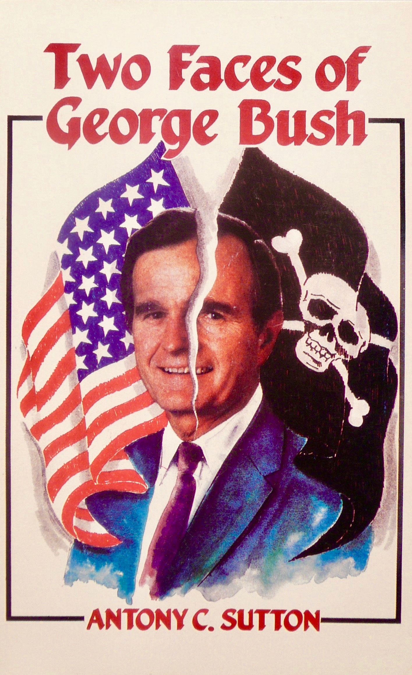 Two Faces of George Bush (Paperback)